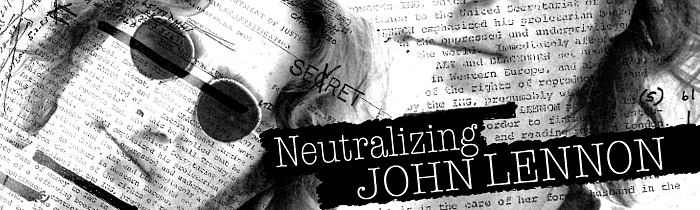 ‘Neutralizing’ John Lennon: One Man Against the ‘Monster’